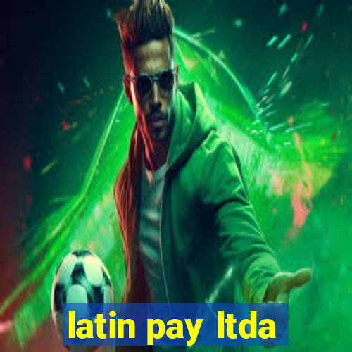 latin pay ltda